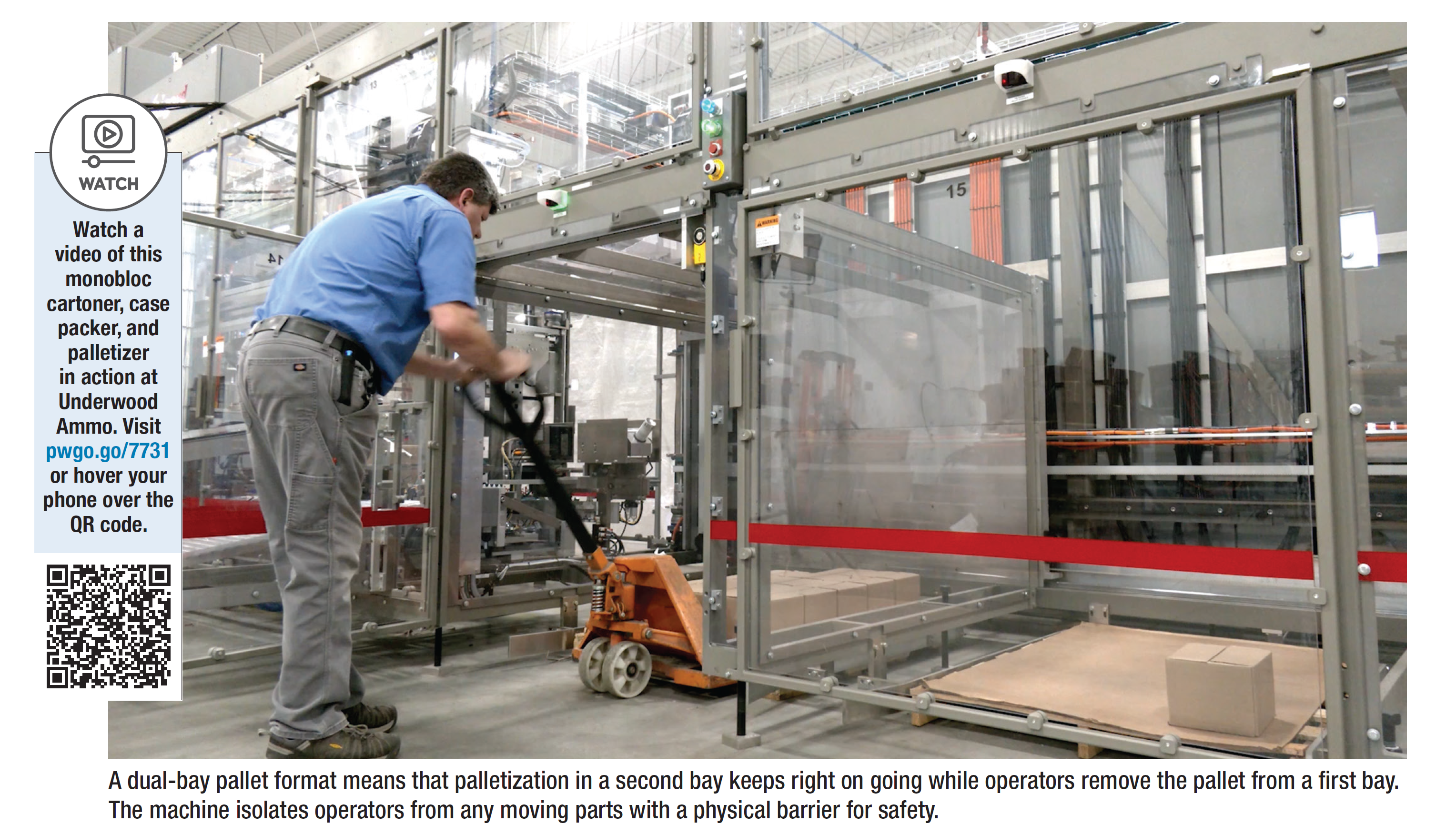 Operator using a pallet jack in a factory next to a large machine behind glass barriers. Blue shirt, gray pants. QR code and text on the side.